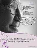 Complete Alzheimer's Resource Kit: Your Questions About Alzheimer's Answered